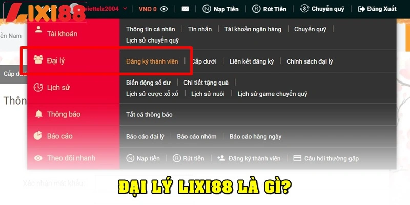 Thế nào là chính sách đại lý Lixi88?