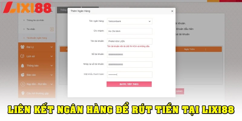 Liên kết ngân hàng khi rút tiền Lixi88